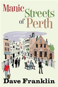 Manic Streets of Perth