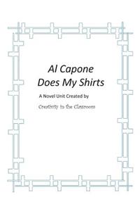 Al Capone Does My Shirts