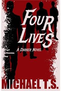 Four Lives