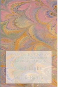 Saint Ive's Christmas and Saint Eve's Christmas Prayers and Stories