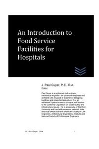 Introduction to Food Service Facilities for Hospitals