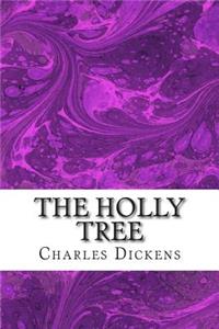 The Holly Tree