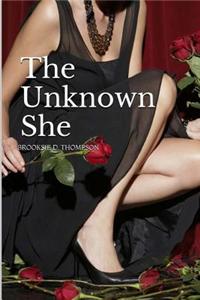 The Unknown She