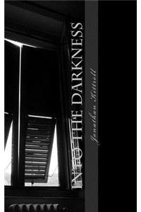 Into The Darkness