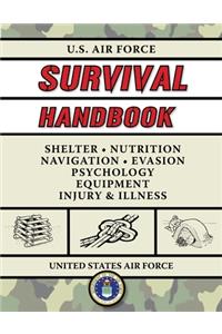 U.S. Air Force Survival Handbook