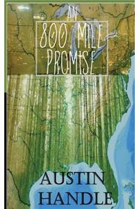 An 800 Mile Promise