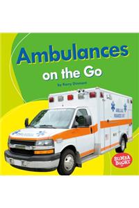 Ambulances on the Go