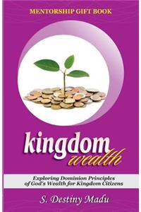 Kingdom Wealth