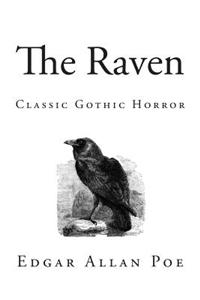 The Raven: Classic Gothic Horror