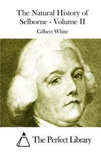 Natural History of Selborne - Volume II