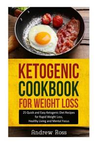 Ketogenic Cookbook for Weight Loss
