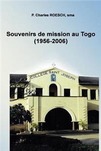 Souvenirs de mission au Togo 1956-2006