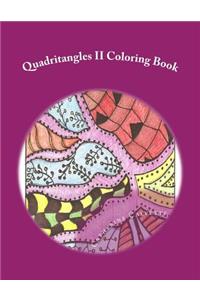 Quadritangles II