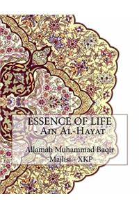 ESSENCE OF LIFE - Ain Al-Hayat