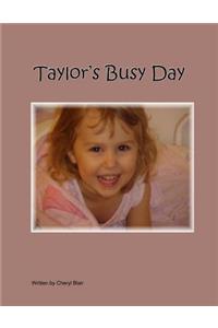 Taylor's Busy Day