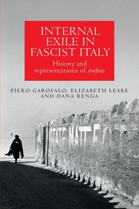 Internal Exile in Fascist Italy