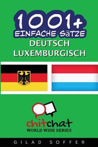 1001+ Basic Phrases Deutsch - Luxemburgisch