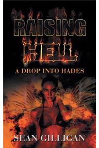 Raising Hell