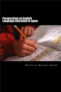 Perspectives on English Language Education in Japan