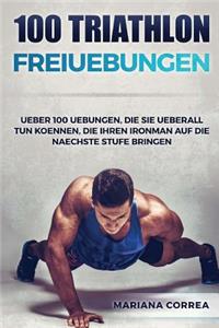 100 TRIATHLON FREiUEBUNGEN