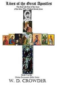 Lives of the Great Apostles