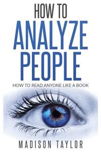 How To Analyze People