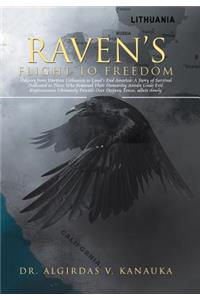 Raven's Flight to Freedom