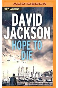 Hope to Die