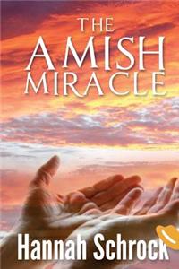 Amish Miracle