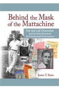 Behind the Mask of the Mattachine