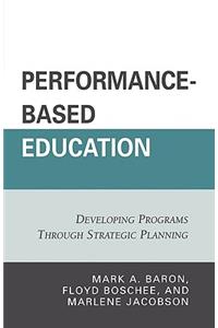 Performance-Based Education