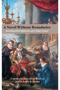 A Novel Without Boundaries