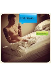 I Txt Sarah