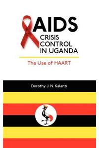 AIDS Crisis Control in Uganda