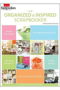 Creating Keepsakes: The Organized and Inspired Scrapbooker