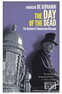 Day of the Dead: The Autumn of Comissario Ricciardi