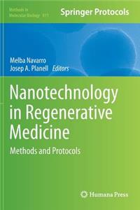 Nanotechnology in Regenerative Medicine: Methods and Protocols