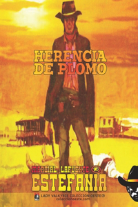 Herencia de plomo (Colección Oeste)
