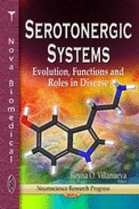 Serotonergic Systems
