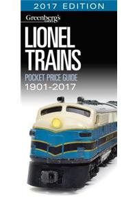 Lionel Trains Pocket Price Guide 1901-2017