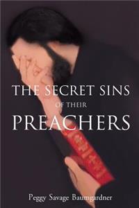 Secret Sins of Their Preachers