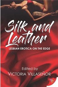 Silk and Leather
