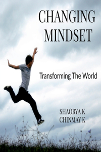 Changing Mindset