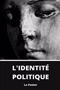 L'identité Politique