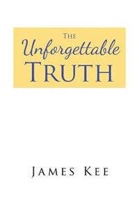 The Unforgettable Truth