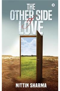 The Other Side of Love