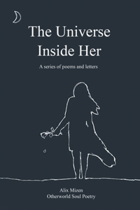 Universe Inside Her