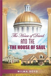 House of David and The House of Saul