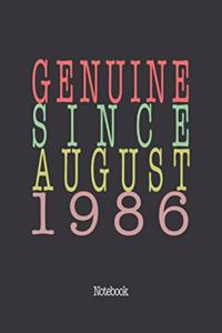 Genuine Since August 1986