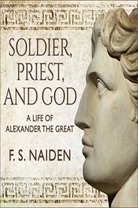 Soldier, Priest, and God